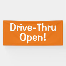 Drive-Thru Open! Banner