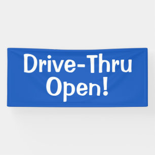 Drive-Thru Open! Business Banner