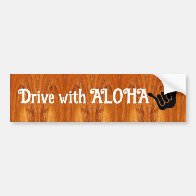 Drive with ALOHA Bumper Sticker (Front)
