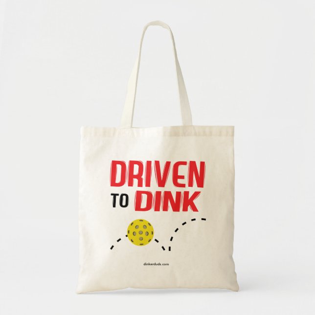 "Driven to Dink" Pickleball Tote Bag (Front)