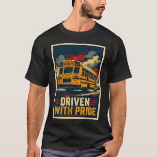 Driven With Pride School Bus Driver Rear View Vint T-Shirt