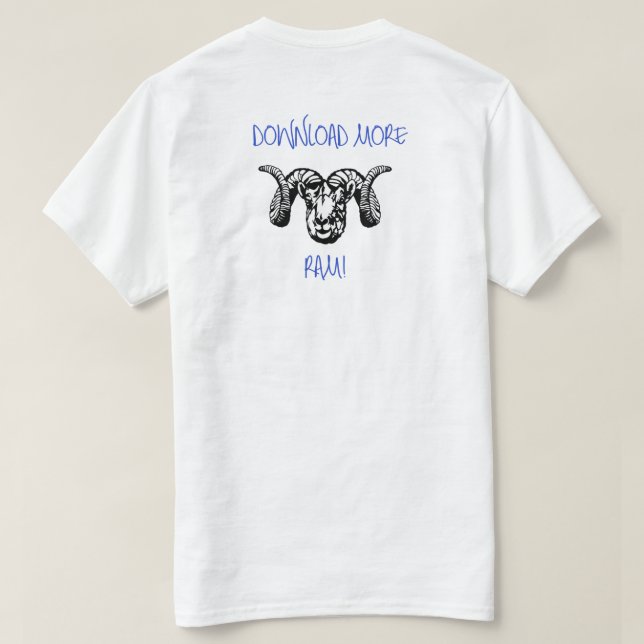 DRIVERS.COM / download more ram!! T-Shirt (Design Back)