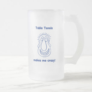 Drives Me Crazy Table Tennis Frosted Glass Beer Mug