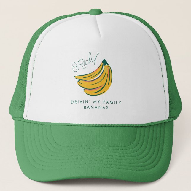 Drivin' My Family Bananas - Cute Funny Quote Trucker Hat (Front)