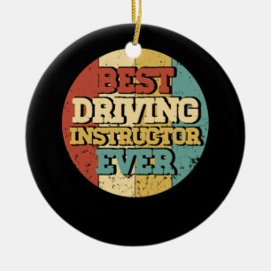Driving Instructor Best Driving Instructor Ever Ci Ceramic Tree Decoration