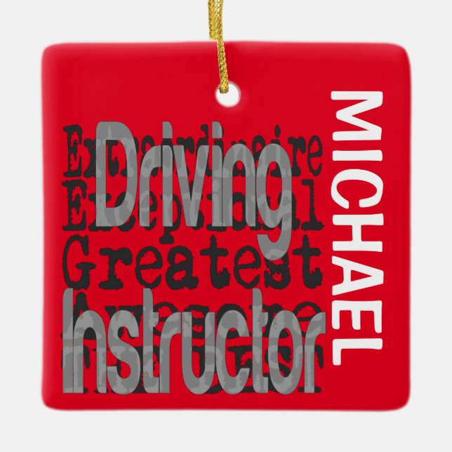 Driving Instructor Extraordinaire CUSTOM Ceramic Ornament (Front)
