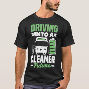 Driving into a cleaner future Electric Vehicle EV  T-Shirt