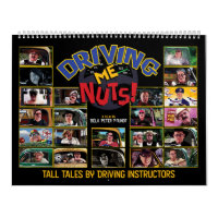 Driving Me Nuts! - Calendar
