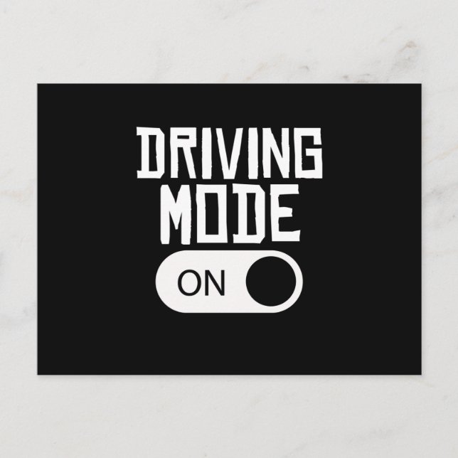 Driving Mode On 16 Year new drivers license Postcard (Front)