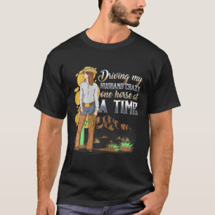 Driving My Husband Crazy One Horse At A Time I Equ T-Shirt
