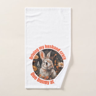 Driving My Husband Crazy... Rabbit Hand Towel