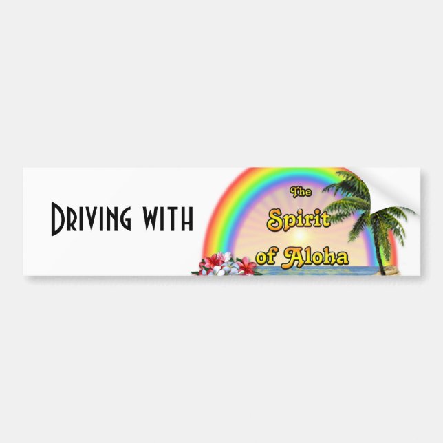 Driving with the Spirit of Aloha Bumper Sticker (Front)