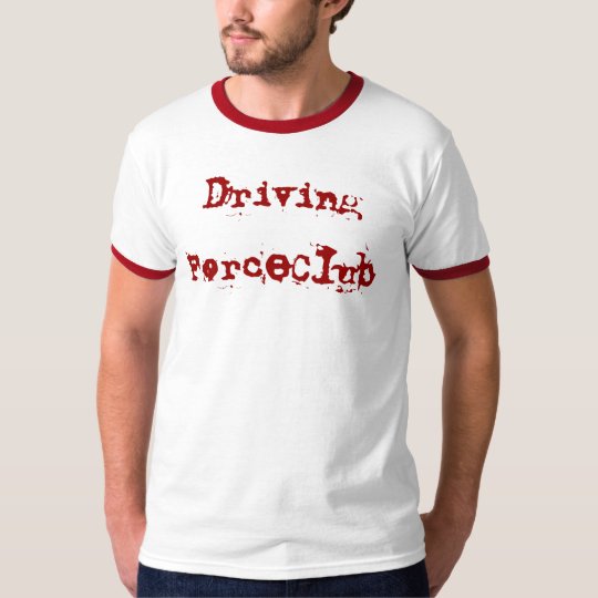 DrivingForceClub T-Shirt