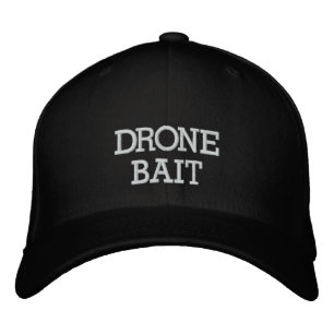 Drone Bait Embroidered Hat