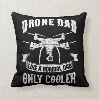 Drone Dad Pilot Multirotor Quadcopter Cooler Dad Cushion