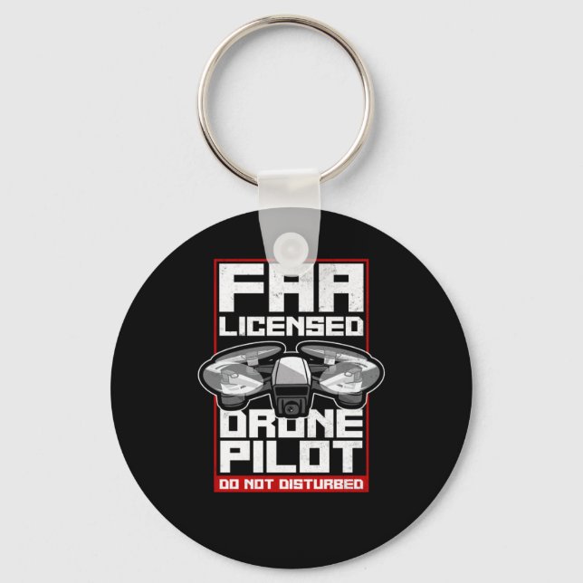 Drone Faa Licensed Drone Pilot Do Not Disturb Key Ring (Front)