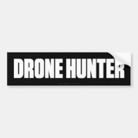 Drone Hunter Bumper Sticker