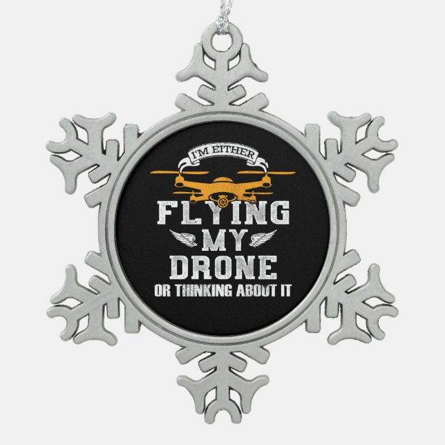 Drone Pilot Flying Multirotor Quadcopter Snowflake Pewter Christmas Ornament (Front)