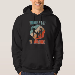 Drone Pilot Quadcopter Adult Operator _2 Hoodie