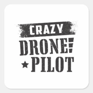Drone Pilot Quadcopter Drones FPV Funny Gift Square Sticker