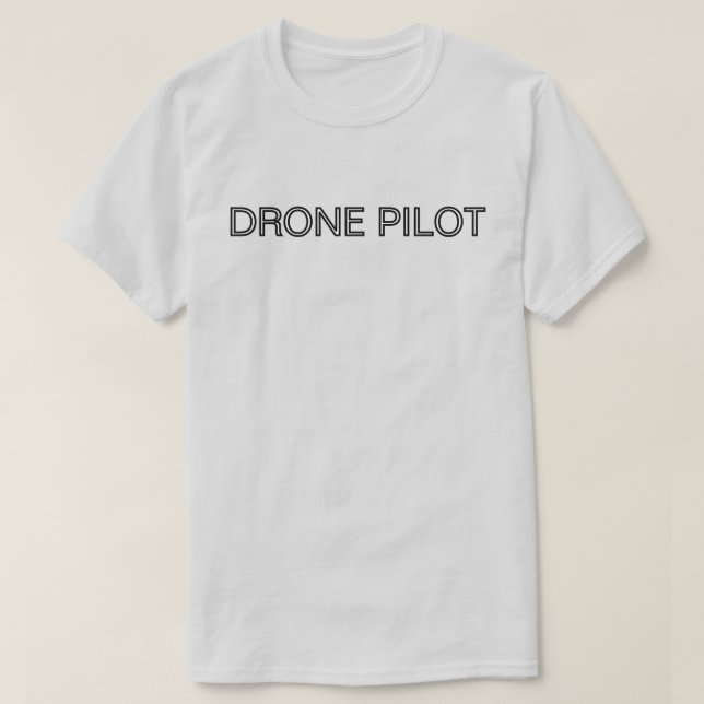 Drone Pilot T-Shirt (Design Front)