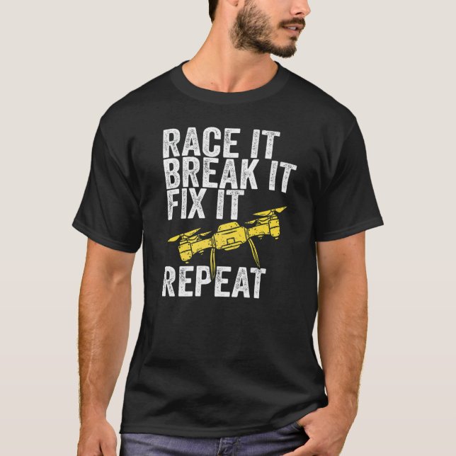 Drone Quadcopter Racing For A Multicopter Pilot T-Shirt (Front)