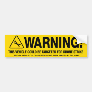 Drone Strike Warning Bumper Sticker
