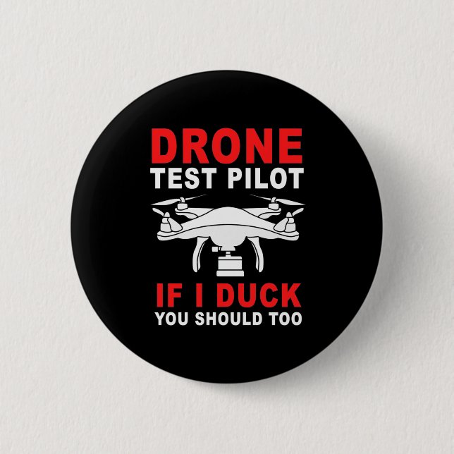 Drone Test Pilot 6 Cm Round Badge (Front)