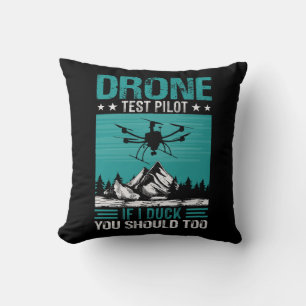 Drone Test Pilot Funny Saying Cushion