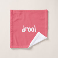"drool" Funny Quirky Cute Minimalist 