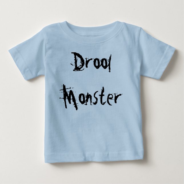 Drool Monster Baby T-Shirt (Front)