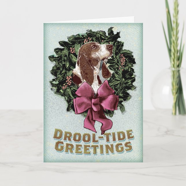 Drool-Tide Greetings holiday card (Front)
