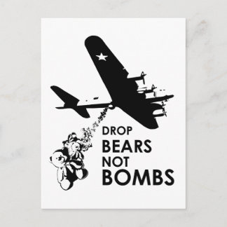 Drop Bears not Bombs Postcard