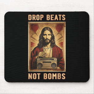 Drop Beats Not Bombs Anti-war Jesus Christ Mouse Mat