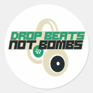 Drop Beats not Bombs Classic Round Sticker