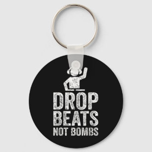 Drop Beats Not Bombs Dj Anti War Protest Key Ring