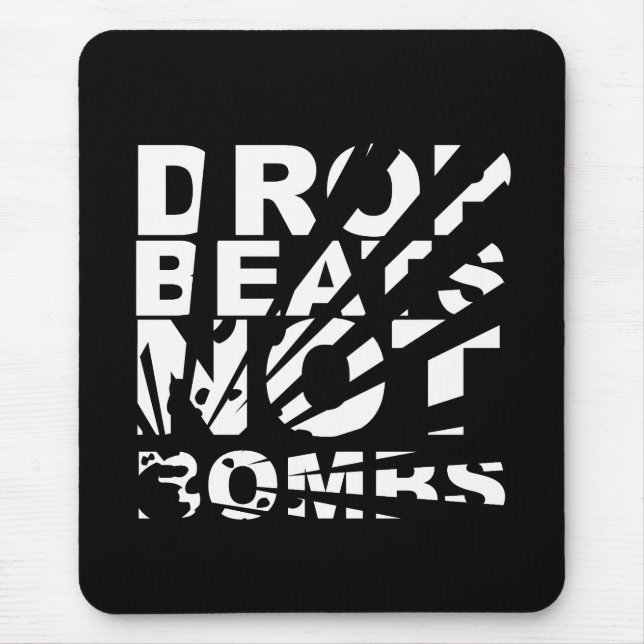 Drop Beats Not Bombs Explosion Mouse Mat (Front)