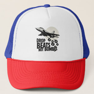 Drop Beats Not Bombs Fighter Jet Vinyl Trucker Hat