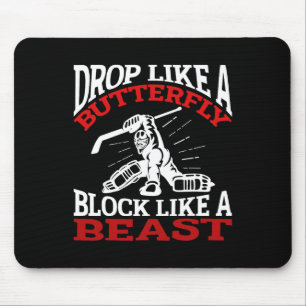 Drop Like A Butterfly Block Like A Beast Hockey (1 Mouse Mat