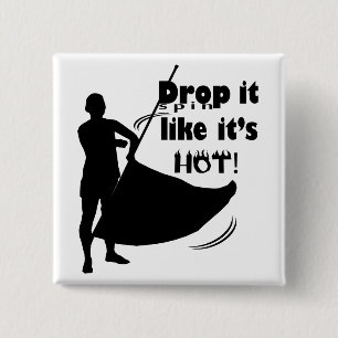 Drop (spin) it like it's hot! Button