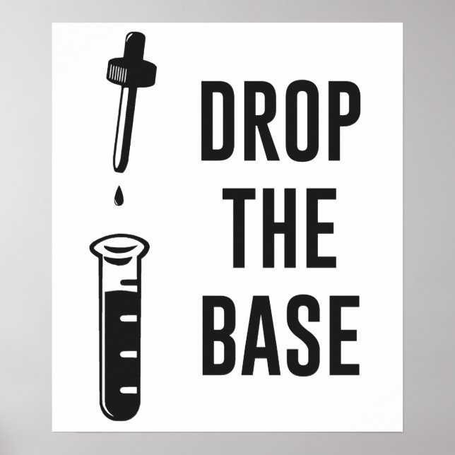 Drop the Bass Chemistry Base Poster (Front)