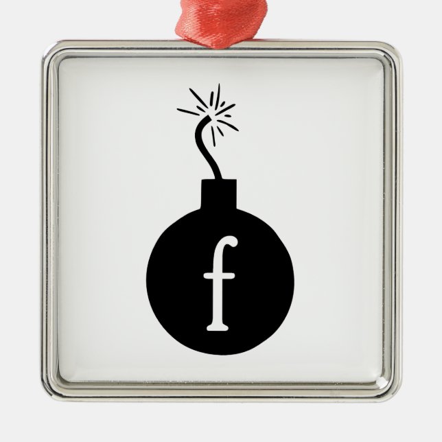 Drop the F Bomb Metal Tree Decoration (Front)