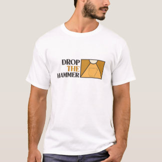 Drop The Hammer Bentonville MTB Trail T-Shirt