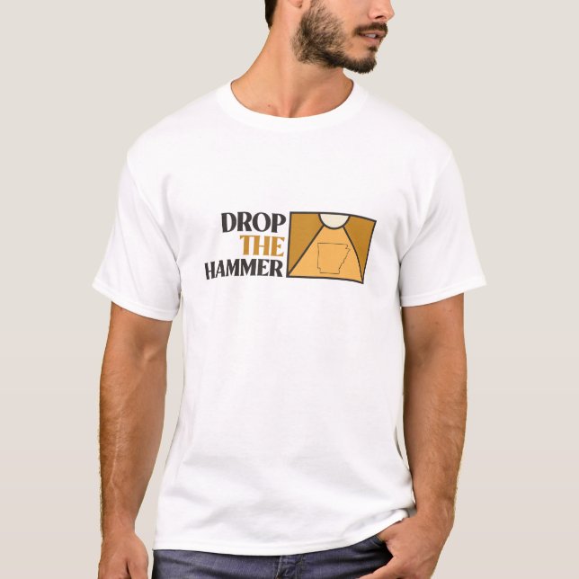 Drop The Hammer Bentonville MTB Trail T-Shirt (Front)