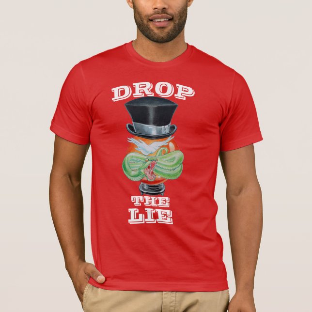 DROP THE LIE T-SHIRT (Front)