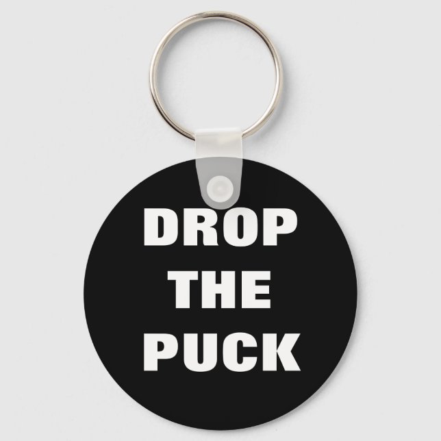 DROP THE PUCK KEY RING (Front)