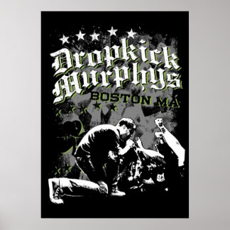 Dropkick Murphys TShirt rock murphy dropkick Stick Poster