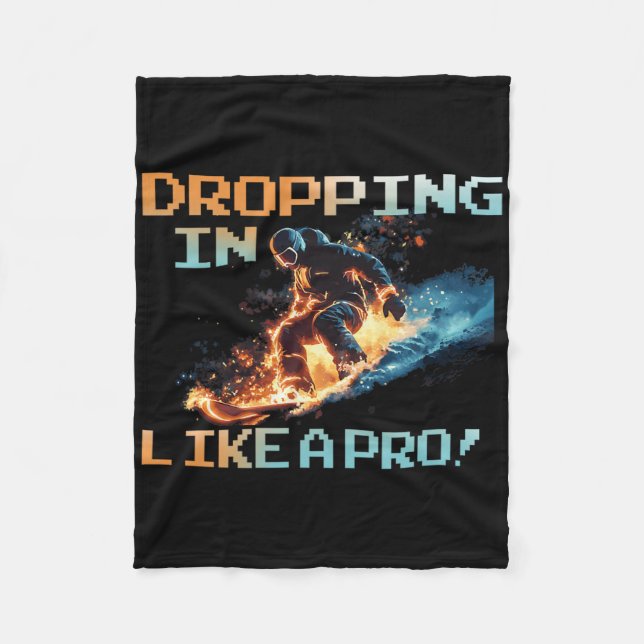 Dropping In Like A Pro  Fleece Blanket (Front)