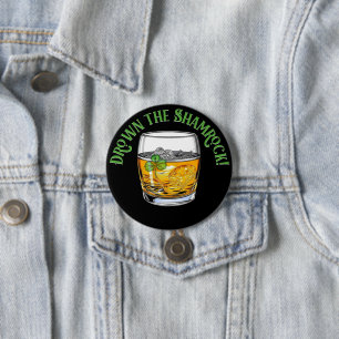 Drown the Shamrock Sheelah’s Day 7.5 Cm Round Badge