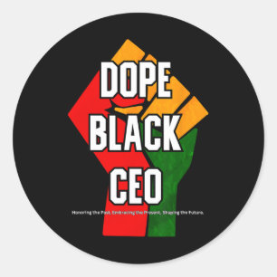 Drug Black Ceo Black History Month  Classic Round Sticker
